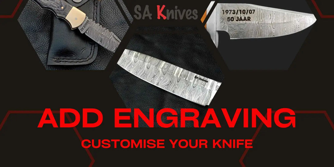 How about some customisation to your knife?